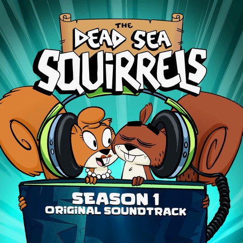 From Veggietales Co-Creator Mike Nawrocki the Dead Sea Squirrels: Season 1 (Original Soundtrack) Available Now