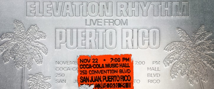 ELEVATION RHYTHM Announces Special One-Night Event in Puerto Rico