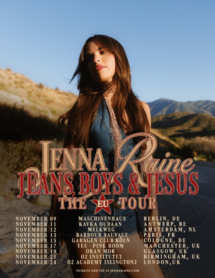 Rising Star Jenna Raine Extends the Jeans, Boys & Jesus Tour with Nine Dates Across Europe and the U.K. This November