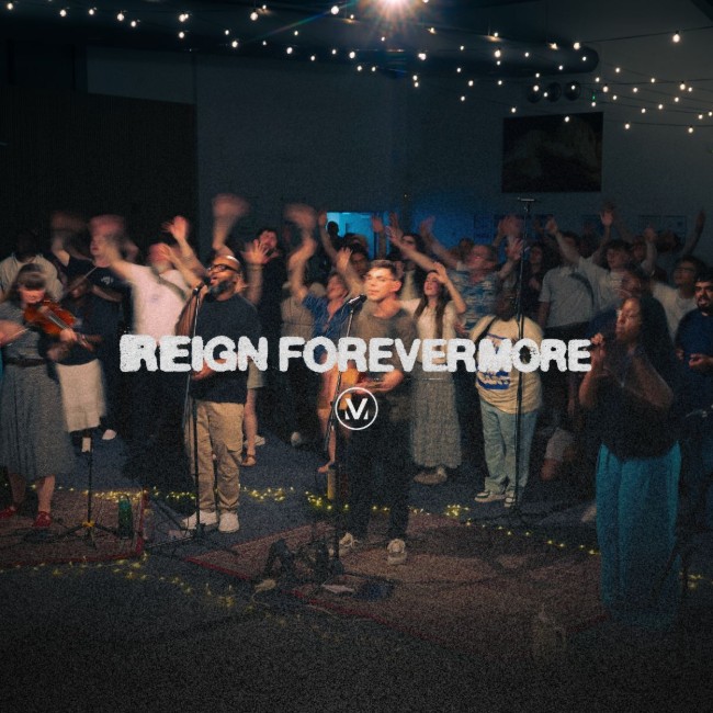 Vineyard Worship UK Release New Song 'Reign Forevermore'