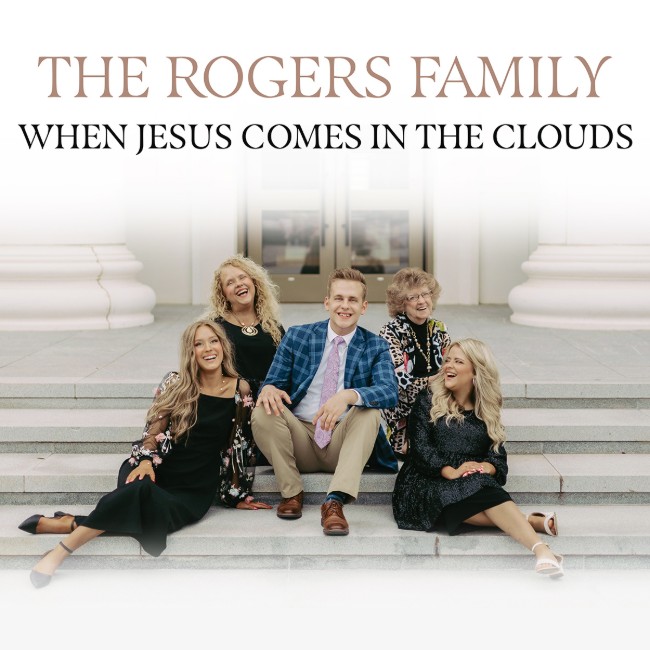 The Rogers Family Offers Its Take on Durable Favorite 'When Jesus Comes in the Clouds'