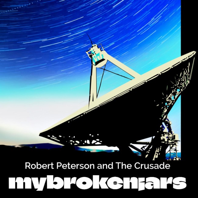 Robert Peterson and the Crusade Deliver Timely Message in New Single 'My Broken Jars'