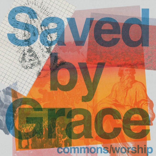 COMMONS WORSHIP Releases New Single 'Saved by Grace'
