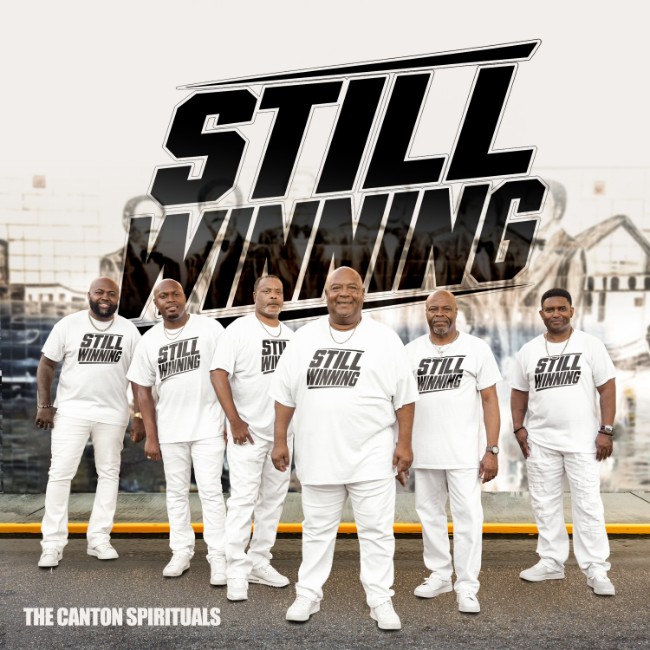 Harvey Watkins Jr. & The Canton Spirituals Release New Single 'Still Winning' & Sign with WayNorth Music