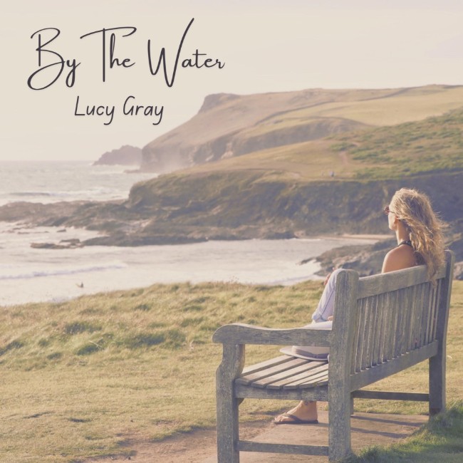 Lucy Gray Embraces Her Own Path on Debut EP 'By The Water'