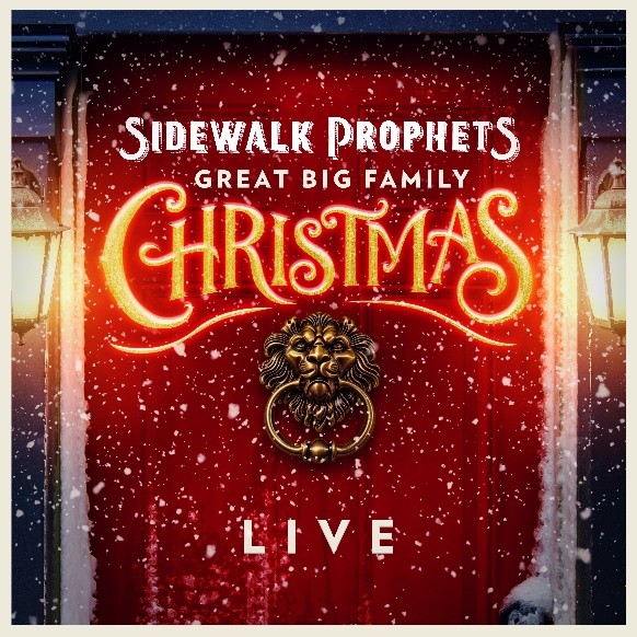 Sidewalk Prophets Releases 'Great Big Family Christmas (Live) ' Out Today