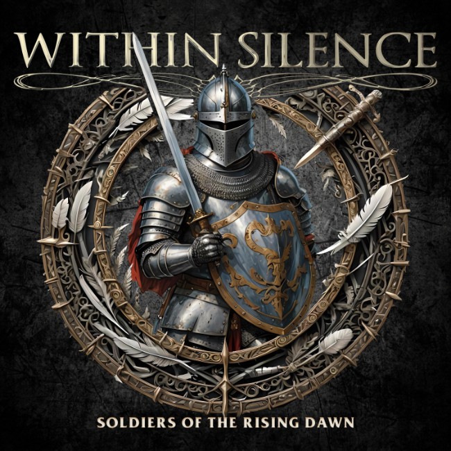 Within Silence Releases New Single and Video 'Soldiers of the Rising Dawn'
